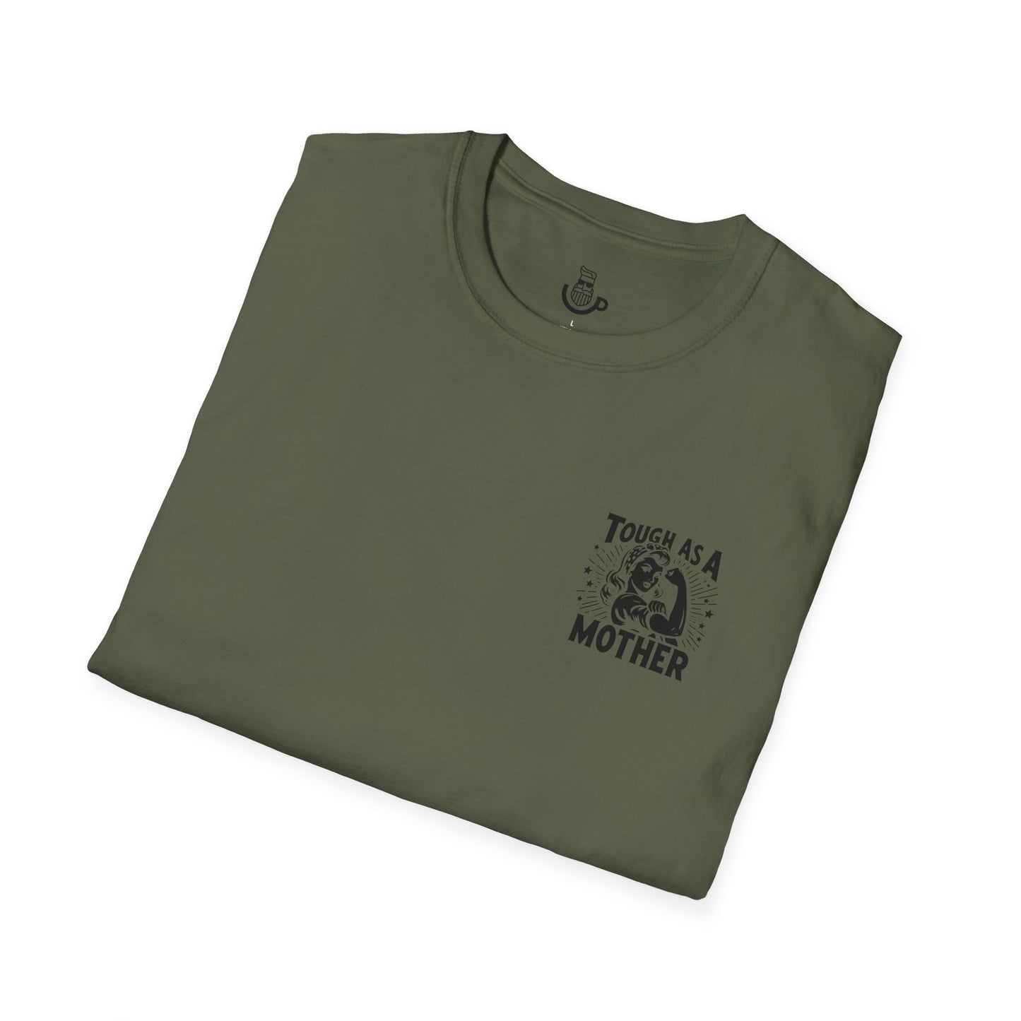 "Tough As A Mother" Steadfast Graphic Tee