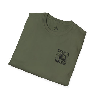 "Tough As A Mother" Steadfast Graphic Tee