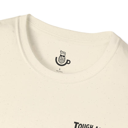 "Tough As A Mother" Steadfast Graphic Tee