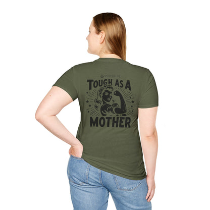 "Tough As A Mother" Steadfast Graphic Tee